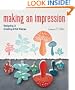 Making an Impression: Designing & Creating Artful Stamps