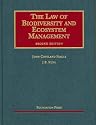 The Law of Biodiversity and Ecosystem Management (University Casebook Series)