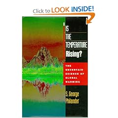 Is the Temperature Rising? The Uncertain Science of Global Warming