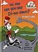 Oh Say Can You Say Di-no-saur? (The Cat in the Hat's Learning Library)