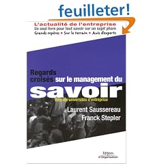 Regards crois�s sur le management du savoir : Vers les universit�s d'entreprise