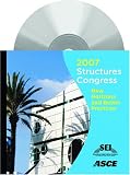 Structures Congress, 2007: New Horizonz and Better Practice