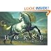 Horse: From Noble Steeds to Beasts of Burden
