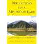 Reflections On A Mountain Lake: Teachings on Practical Buddhism