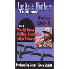Workin' Birds 2 - Invite a Honker To Dinner [VHS]
