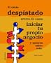 Si Estas Despistado Acerca de Como Iniciar Tu Propio Negocio: Y Quieres Saber Mas (Spanish Edition)