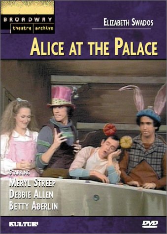 Alice at the Palace (Broadway Theatre Archive) dvd, Film dvd Alice at the Palace (Broadway Theatre Archive)