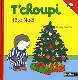 T'Choupi Fete Noel (French Edition)
