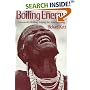 Boiling Energy: Community Healing among the Kalahari Kung