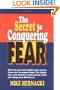 Secret to Conquering Fear, The