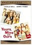 Yours Mine & Ours