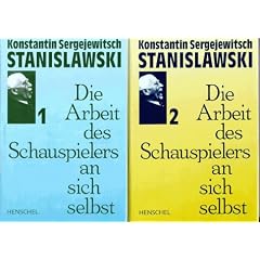 Die Arbeit des Schauspielers an sich selbst: 2 Bde.