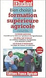 Bien choisir sa formation agricole sup�rieure 2004