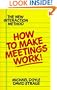 How to Make Meetings Work!