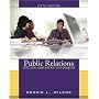 Public Relations Writing and Media Techniques (5th Edition)