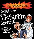 Avoid being a Victorian servant!