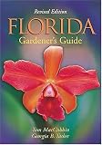 Florida Gardener s Guide, 2nd Edition