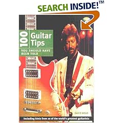  100 Tips For Guitar You Should Have Been Told (includes CD): David Mead: Books