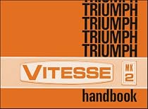 Triumph Vitesse Mk. 2 Official Owners' Handbook: (545070)