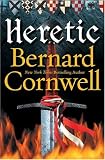 Heretic (CORNWELL, BERNARD)