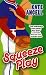  : Squeeze Play