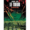 Le Tueur, tome 4 : Les Liens du sang