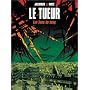 Le Tueur, tome 4 : Les Liens du sang