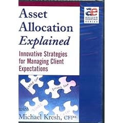 Asset Allocation Explained with Kresh, Michael