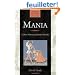 Mania: A Short History of Bipolar Disorder