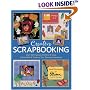 Creative Scrapbooking: Over 300 Cutouts, Patterns & Ideas to Embellish & Enhance Your Treasured Memories