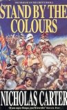 Stand by the Colours [The Shadow on the Crown Book 5]