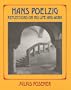 Hans Poelzig: Reflections on His Life and Work