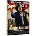 La Derni�re cavalerie