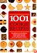1001 Cookie Recipes: The Ultimate A-To-Z Collection of Bars, Drops, Crescents, Snaps, Squares, Biscuits, and Everything That Crumbles