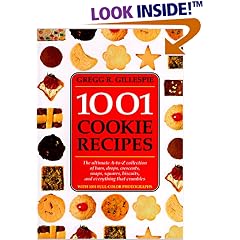 1001 Cookie Recipes: The Ultimate A-To-Z Collection of Bars, Drops, Crescents, Snaps, Squares, Biscuits, and Everything That Crumbles
