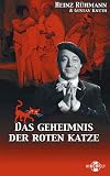 Das Geheimnis der Roten Katze - Heinz R�hmann