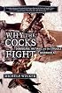 Why the Cocks Fight: Dominicans, Haitians, and the Struggle for Hispaniola
