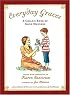 Everyday Graces: Child's Book Of Good Manners (Foundations)