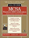MCSA All-in-one Exam Guide: (Exams 70-210, 70-215 and 70-218)