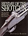 The Heyday of the Shotgun: The Art of the Gunmaker at the Turn of the Last Century