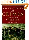 Crimea: The Great Crimean War, 1854-1856