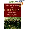 Crimea: The Great Crimean War, 1854-1856 by  Trevor Royle