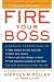 Books : Fire Your Boss