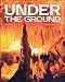 Under the Ground (A Read-about)