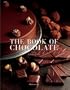 The Book of Chocolate: Revised and Updated Edition