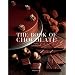 The Book of Chocolate: Revised and Updated Edition