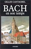Bach en son temps