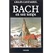 Bach en son temps