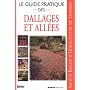 Le guide pratique des dallages et all�es de Anonyme