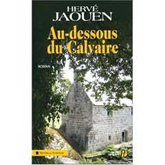 Au-dessous du calvaire